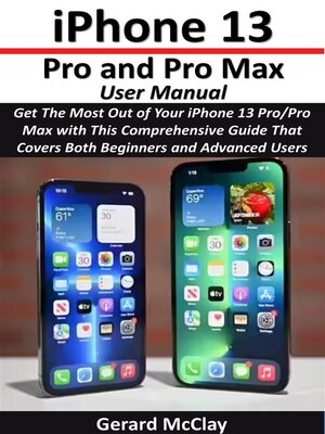 cover image of iPhone 13 Pro and Pro Max User Manual